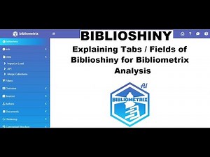 Explain tabs & fields of Biblioshiny R Software Bibliometrix Bibliometric Analysis Literature Review