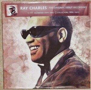 Ray Charles - The Original Debut Recording