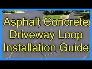 Asphalt Concrete Driveway Loop Installation Guide