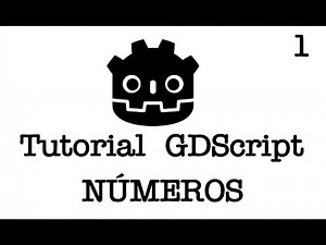 Tutorial GDScript con Godot Engine 4 Parte 1 - Los Números