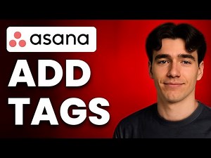 How To Add Tags In Asana (Tutorial 2025)