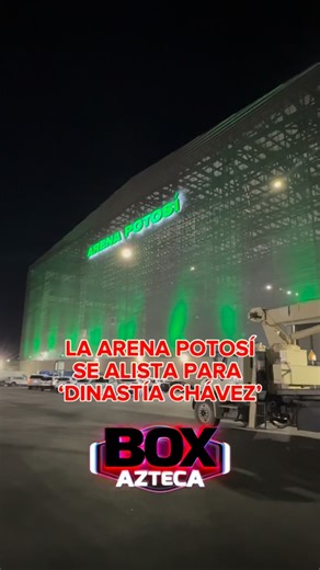 La Arena Potosí se alista para el evento DINASTÍA CHÁVEZ, que promete muchas emociones con la presentación de Omar Chávez y Julio César Chávez Jr. #BoxAzteca 🥊 | Box Azteca