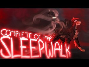 🦴 Sleepwalk//Completed oc map 🦴