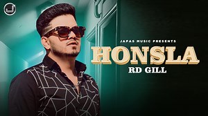 Japas Music Presents Brand New Song “Honsla” by RD Gill. Music Given by Jassi Brothers & penned by Nek Berang. must watch and keep supporting us...! thanks #Honsla #RDGill #NekBerang #japasmusic Make Reels :- https://www.instagram.com/reels/audio... Wynk - https://bit.ly/3MY8FSM Jiosaavn - https://bit.ly/3N2wA3h iTunes - https://apple.co/41vn39E Apple Music - https://apple.co/41vn39E Amazon Music - https://amzn.to/41PWHin YoutubeMusic - https://bit.ly/41tgbcO Song - Honsla Singer - RD Gill Lyric