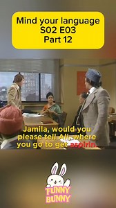 1.3M views · 10K reactions | Mind your language | S02 E03 - Part 12 #funny #funnyvideos #funnyvideosdaily #comedyvideo #comedy #memesfunny #memes #meme #mindyourlanguage #reelsfbシ #reels #reelsfypシ゚ #reelsvideo #reelsfb #reelsviralシ #sitcom #funnymemes #learnenglish #englishlearning #englishlanguage | Funny Bunny | Facebook