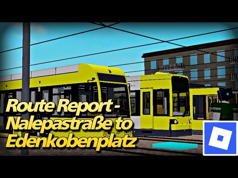 Tram Simulator Abenstedt Route Report | Nalepastraße to Edenkobenplatz | Roblox