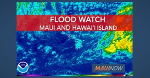 Flash Flood Watch Through Saturday for Maui and Hawai‘i Island | Maui Now