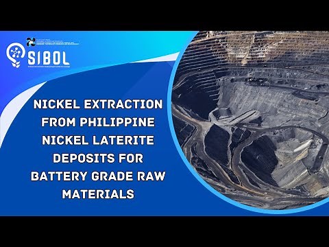 Nickel Extraction from Philippine Nickel Laterite Deposits for Battery Grade Raw Materials