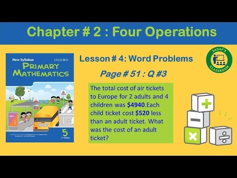 Word Problems (Q3) | Chapter 2 (Four Operations) | Oxford Primary Mathematics 5 ‪@sadafsclassroom‬