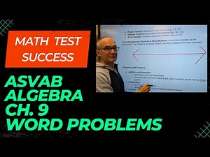 ASVAB Algebra Math Test Success Chapter 9 Word Problems