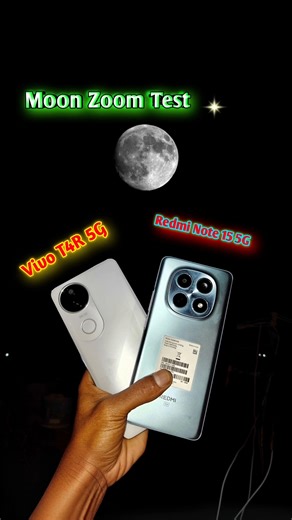 Vivo T4R 5G Vs Redmi Note 15 5G 🌕Moon Zoom Test