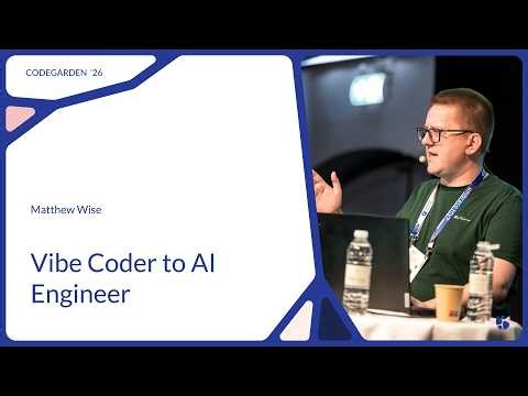 Matthew Wise, Vibe Coder to AI Engineer