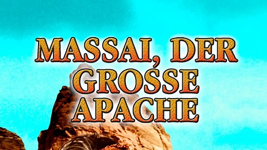 Massai – Der große Apache - Apple TV