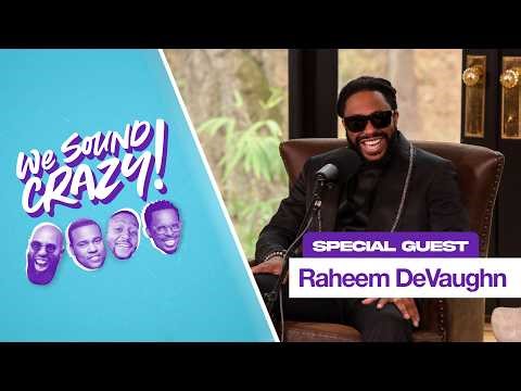 Raheem DeVaughn Reveals Why “Woman” Almost Never Came Out + Say Yes Tour & Splash Gordon Goes Viral