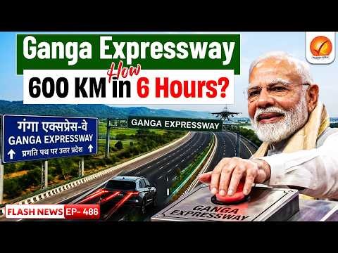 Ganga Expressway Explained | Longest Expressway Of Uttar Pradesh | UPSC Current Affairs