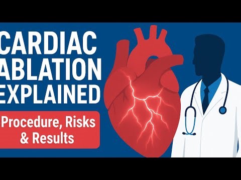 How Does Cardiac Ablation Fix Your Heart?
