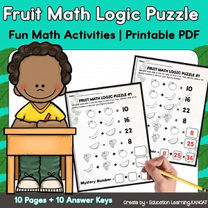 Fruit Math Logic Puzzle Worksheets for Kids | 10 Pages   Answer Keys | Fun Math