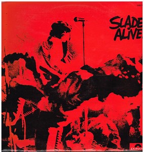 Slade - Slade Alive!