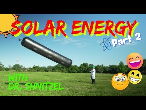 Science Experiments for kids Solar Energy with Dr. Shnitzel's Wacky Science part 2