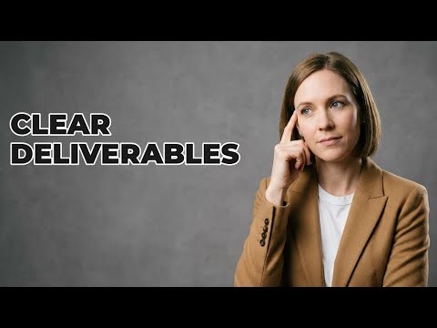 How Do You Clearly Define Task Deliverables?