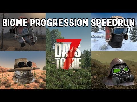 7 Days to Die 2.5 Biome Progression Speedrun Challenge - How Fast Can it Be Done?