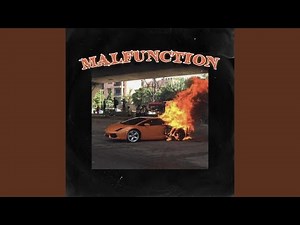 MALFUNCTION