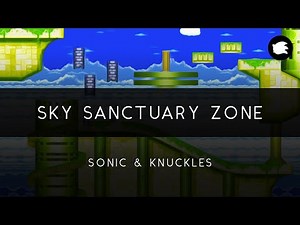 Sonic & Knuckles: Sky Sanctuary Zone Arrangement