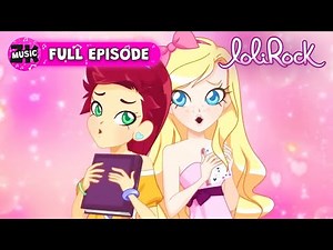 LoliRock | Season 1, Episode 3-4 | Be Mine & The Birthday | FULL EPISODES