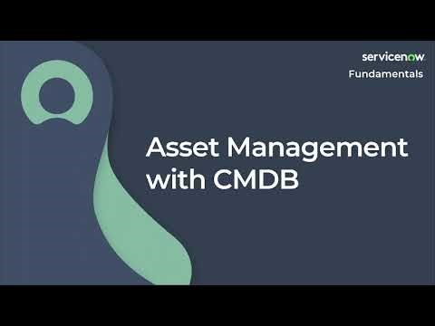 [037] Asset Management with CMDB | ServiceNow Fundamentals (ServiceNow CSA Exam Prep)