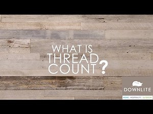 What Is Thread Count?