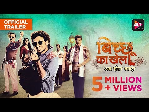Bicchoo Ka Khel | Official Trailer | Starring Divyenndu, Anshul Chauhan, Zeishan Quadri | ALTBalaji