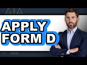 How to Apply Form D - Full Guide