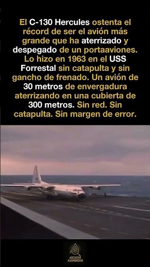 El C-130 es el avión más grande que ha aterrizado y despegado de un portaaviones