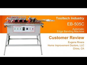 Tooltech Industry Edge Bander EB-505C Customer Review