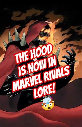 THE HOOD WAS JUST INTRODUCED INTO MARVEL RIVALS LORE! 🤯 #marvelrivals
