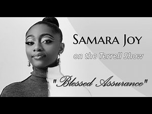 "Blessed Assurance" (*2 Versions* Acapella & Organ-backed) - Samara Joy