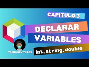 Declaracion de Variables en Java | Capitulo 3