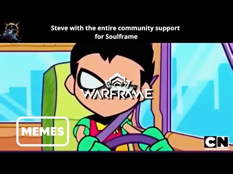 Warframes Memes to watch with Drifter