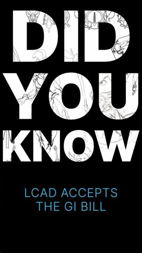 Did you know LCAD accepts the GI Bill® and we’re also a member of the Yellow Ribbon program?