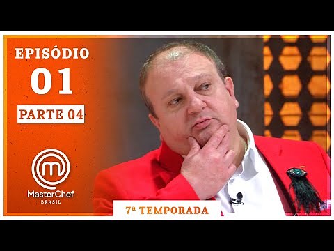 MASTERCHEF BRAZIL (July 14, 2020) | PART 4 ​​| EP 01 | SEASON 07