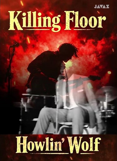 Killing Floor — Howlin’ Wolf | Raw Chicago Blues Classic