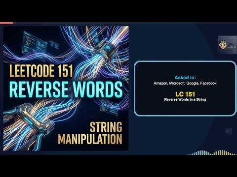 LeetCode 151: Reverse Words in a String | Manual Two-Pointer (No Built-in Functions)