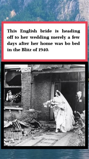 English Bride Walks to Her Wedding Days After Home Was Bombed in The Blitz (1940)#ytshorts #yt #usa
