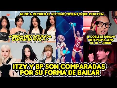 ITZY AND BP ARE COMPARED FOR THEIR DANCING STYLES + THEY NEVER RECEIVE RECOGNITION + JENNIE AND JK
