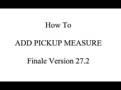 Finale Tutorial: How to Add a Pickup Measure in Finale 27.2