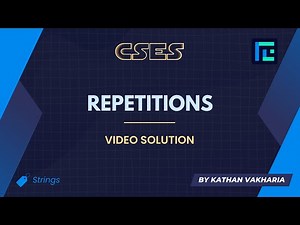 Repetitions Video Solution | CSES Problemset | Introductory Problems