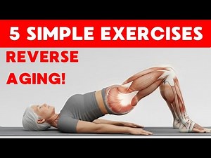 Over 60? These 5 Simple Exercises Reverse Aging Faster Than Walking (Backed by Science)