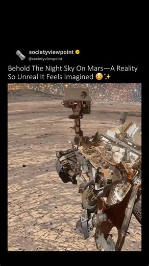 Society View Point on Instagram: "Behold the night sky on Mars a still, alien canvas where stars burn sharp against a copper-dark horizon. Phobos and Deimos glide silently overhead, and the Milky Way stretches across the thin, cold air with impossible clarity. It’s a view so unreal, so dreamlike, it feels imagined rather than seen. 😳✨ Love this content? Follow 👉🏼 @societyviewpoint Media: @nasa #Mars #NightSky #RedPlanet #CosmicView #SpaceWonder #MartianNights #AstronomyMagic"