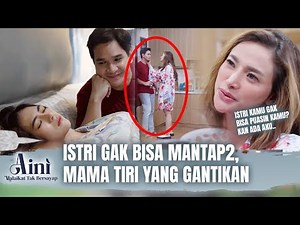 Hubungan Me#sum Mama Tiri dan Suaminya | Aini Malaikat Tak Bersayap Eps 100 Full