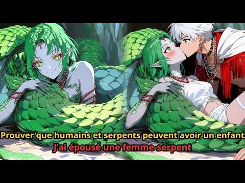 Pour prouver que humains et serpents peuvent avoir un enfant, j’ai épousé une femme-serpent mythiq